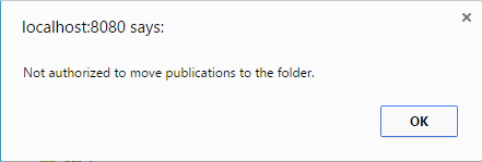 Screenshot indicating the user does not have security to move selected documents to the targeted folder.
